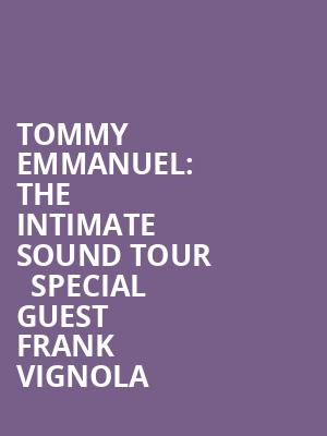 Tommy Emmanuel: The Intimate Sound Tour + special guest Frank Vignola at Union Chapel